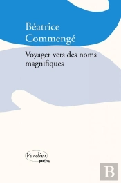 Voyager Vers Des Noms Magnifiques