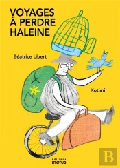 Voyages À Perdre Haleine