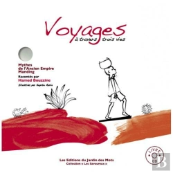 Bertrand.pt - Voyages A Travers Trois Vies