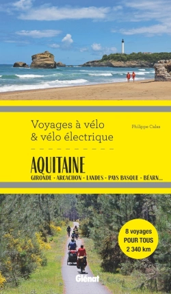Bertrand.pt - Voyages À Vélo & Vélo Électrique : Aquitaine : Du Bordelais Aux Pyrénées