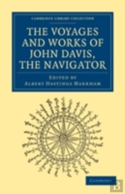 Bertrand.pt - Voyages And Works Of John Davis, The Navigator