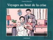 Voyages Au Bout De La Crise