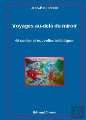 Voyages Au Dela Du Miroir