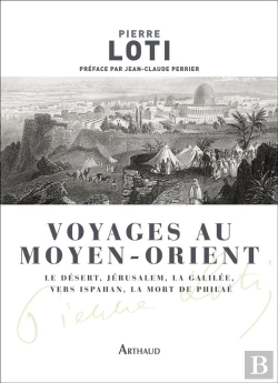Bertrand.pt - Voyages Au Moyen-Orient