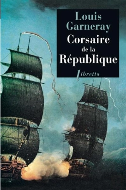 Bertrand.pt - Voyages Aventures Et Combats Tome 1 ; Corsaire De La Republique