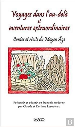 Bertrand.pt - Voyages Dans L'Au-Delà Et Aventures Extraordinaires ; Contes Et Récits Du Moyen Âge