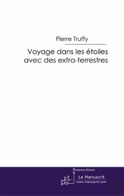 Bertrand.pt - Voyages Dans Les Étoiles Avec Des Extra-Terrestres