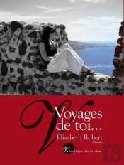 Voyages De Toi...