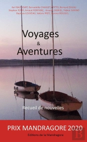 Voyages & Aventures : Recueil De Nouvelles