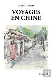 Voyages En Chine - Tome 1