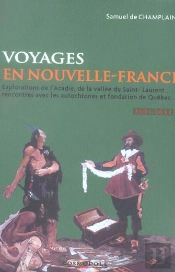 Voyages En Nouvelle-France