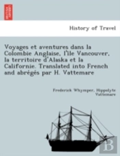 Voyages Et Aventures Dans La Colombie An