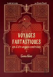 Voyages Fantastique En D'Étranges Contrées