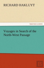 Voyages In Search Of The North-West Passage