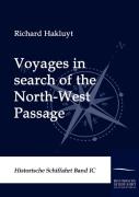 Voyages In Search Of The North-West Passage
