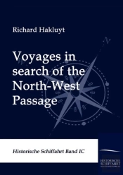Voyages In Search Of The North-West Passage