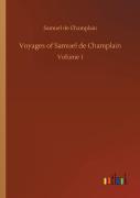 Voyages Of Samuel De Champlain