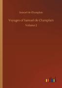 Voyages Of Samuel De Champlain
