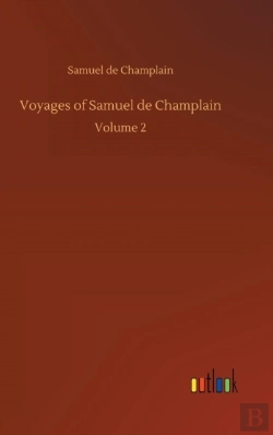 Bertrand.pt - Voyages Of Samuel De Champlain