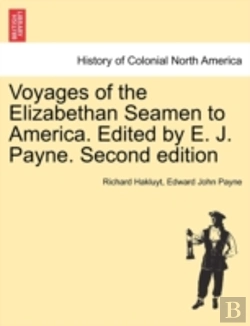 Bertrand.pt - Voyages Of The Elizabethan Seamen To Ame