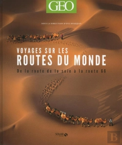 Bertrand.pt - Voyages Sur Les Routes Du Monde - Geo