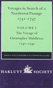 Voyages To Hudson Bay Vol I In Search Of A Northwest Passage, 1741-1747