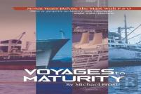 Voyages To Maturity