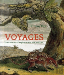 Bertrand.pt - Voyages ; Trois Siècles D'Explorations Naturalistes