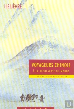 Bertrand.pt - Voyageurs Chinois ; À La Découverte Du Monde