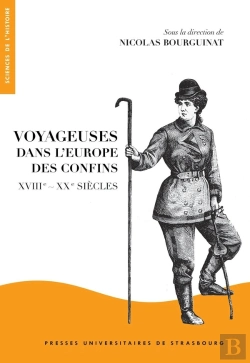 Bertrand.pt - Voyageuses Dans L'Europe Des Confins ; Xvii-Xx Siècles
