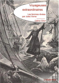Bertrand.pt - Voyageuses Extraordinaires : Les Femmes Rêvées Par Jules Verne