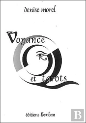 Voyance Et Tarots ; Comment Developper Vos Perceptions