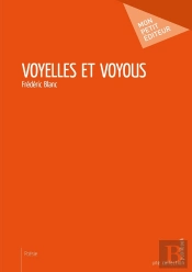 Voyelles Et Voyous