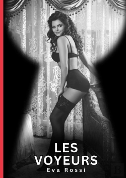 Bertrand.pt - Voyeurs - Nouvelles Erotiques De Sexe Ta