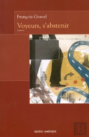 Voyeurs, S'Abstenir