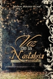 Voz De La Nostalgia