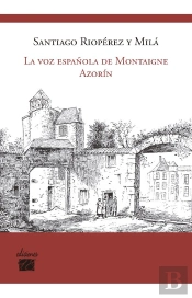 Voz Española De Montaigne Azorin,La