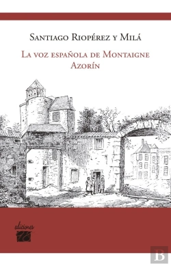 Bertrand.pt - Voz Española De Montaigne Azorin,La