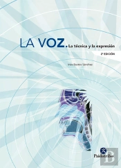 Voz. La Técnica Y La Expresión, La