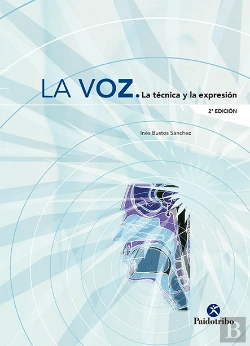 Bertrand.pt - Voz. La Técnica Y La Expresión, La