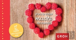 Bertrand.pt - V.¡Para La Mejor Madre Del Mundo!