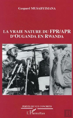 Bertrand.pt - Vraie Nature Du Fpr Apr D'Ouganda En Rwanda