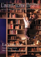 Vraie Vie (La)