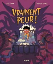 Vraiment Peur !