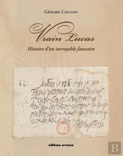 Bertrand.pt - Vrain Lucas : Histoire D'Un Incroyable Faussaire