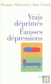 Vrais Deprimes, Fausses Depressions