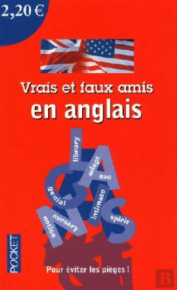 Bertrand.pt - Vrais Et Faux Amis En Anglais