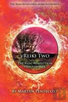 Vreiki Two - The Reiki Revolution Practitioner