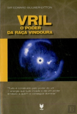 Bertrand.pt - VRIL: O Poder da Raça Vindoura