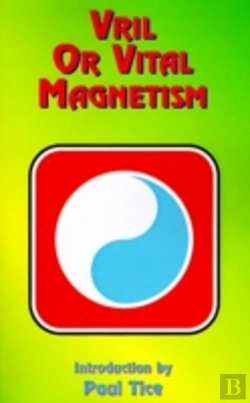 Bertrand.pt - Vril Or Vital Magnetism
